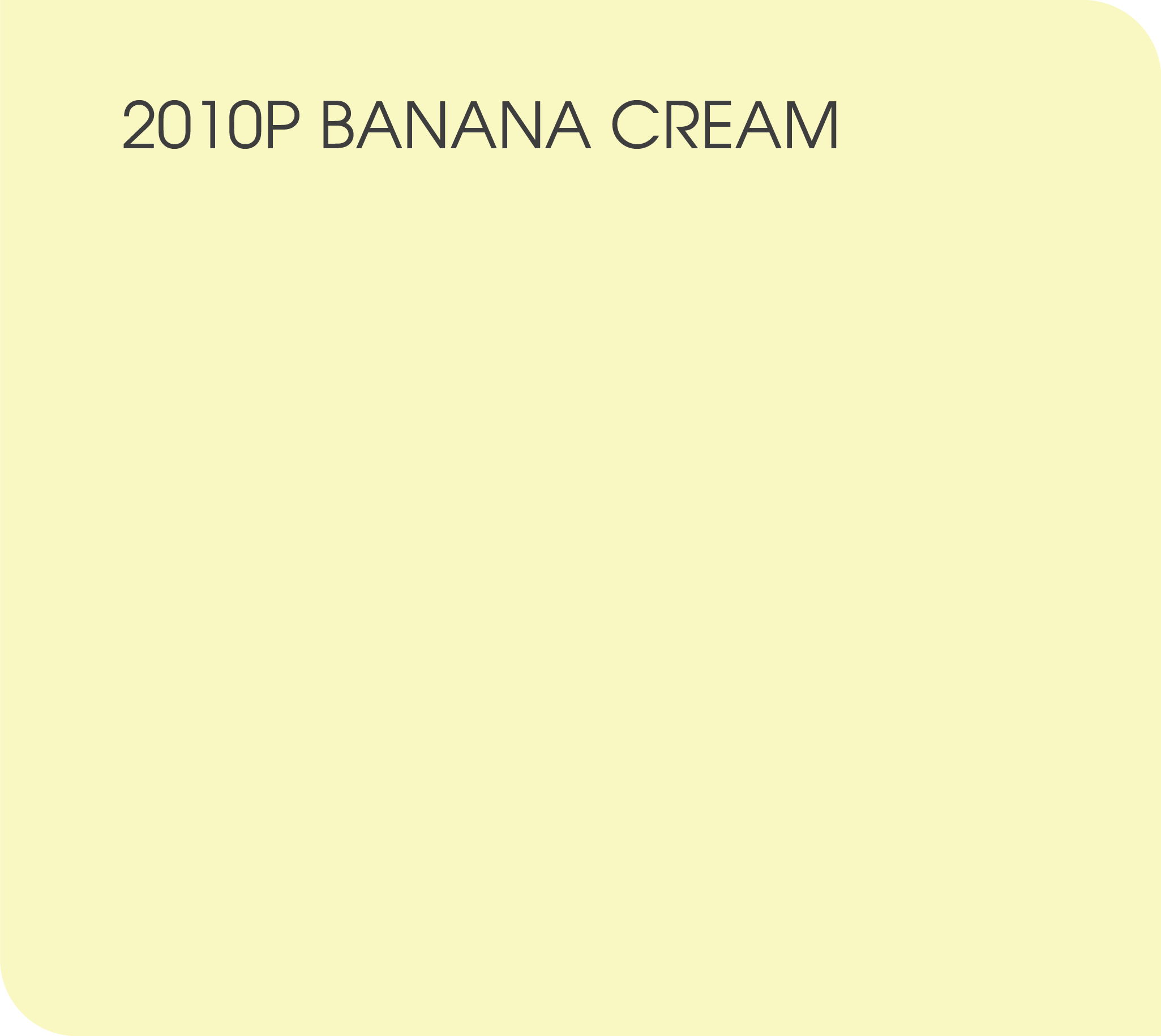 2010P Banana Cream