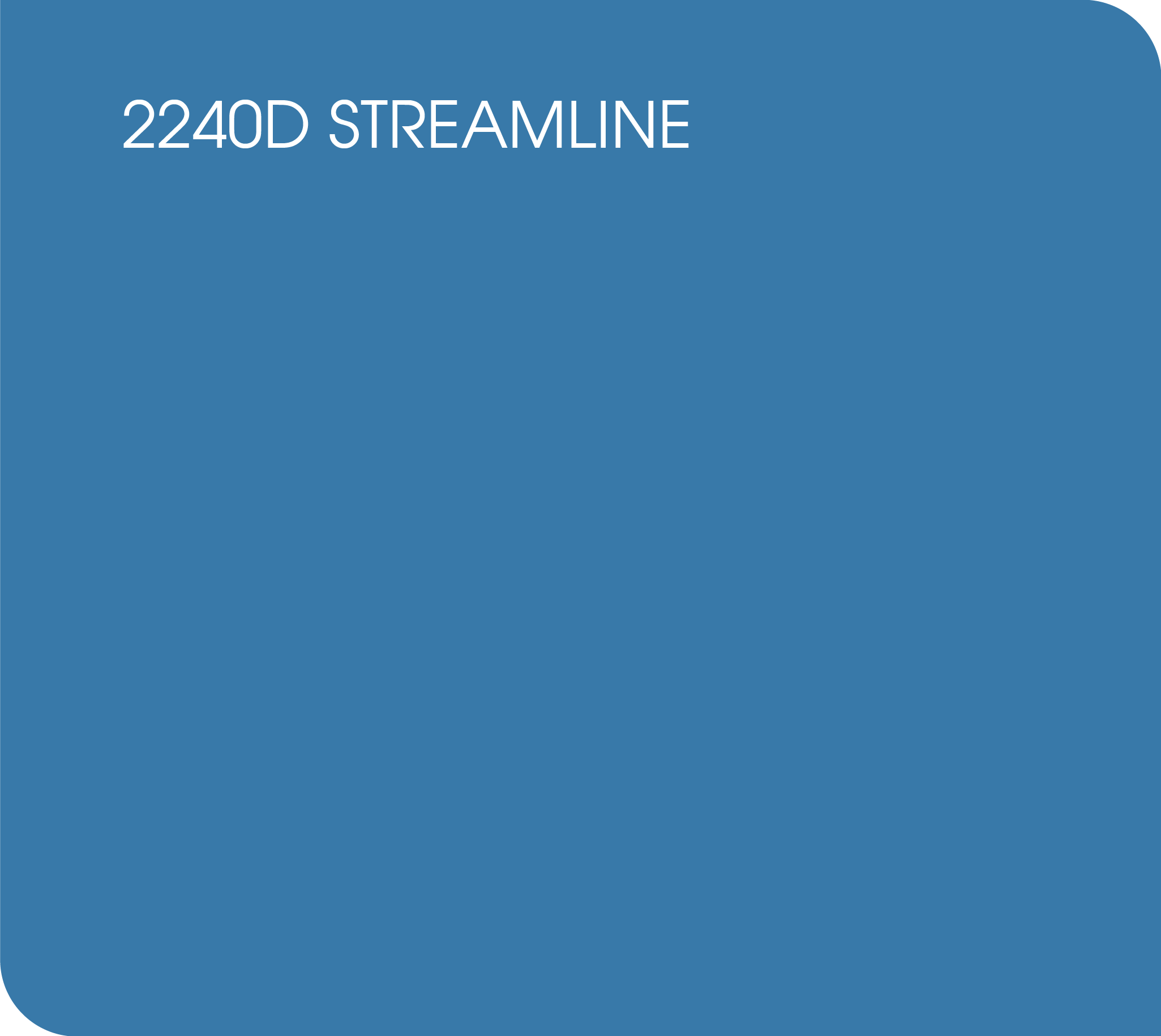 2240D streamline